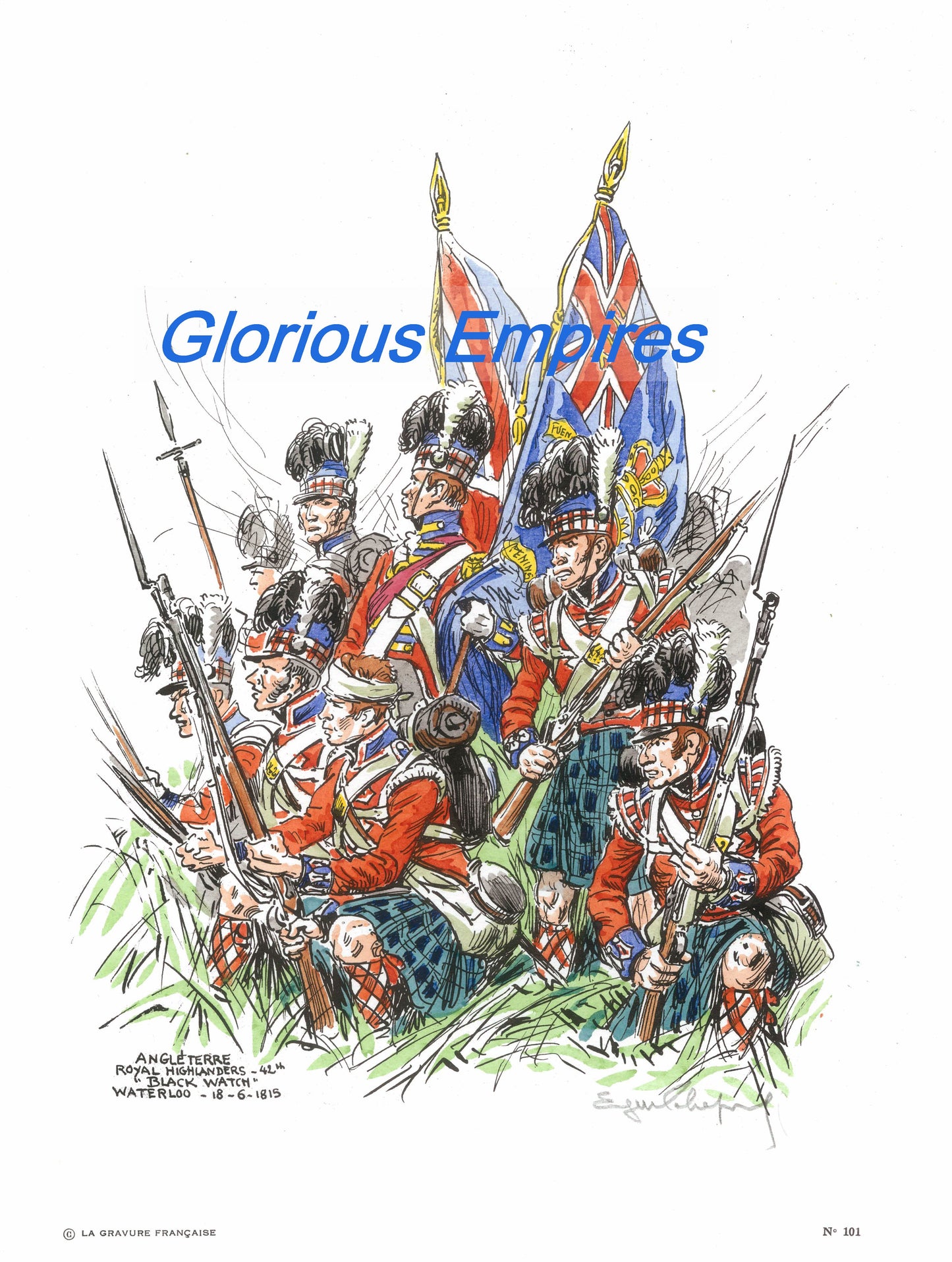 print 101 : Black watch Waterloo - Glorious Empires-Historical Miniatures