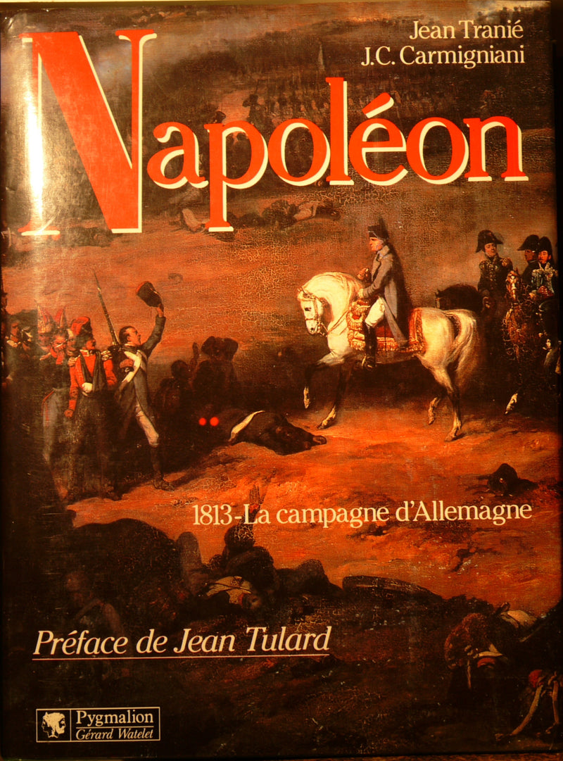 Napoleon, la campagne d'Allemagne, 1813. - Glorious Empires-Historical Miniatures  